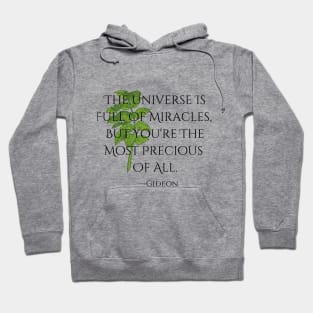 "Miracles"--Gideon Quote, Fire & Brimstone Scrolls Hoodie